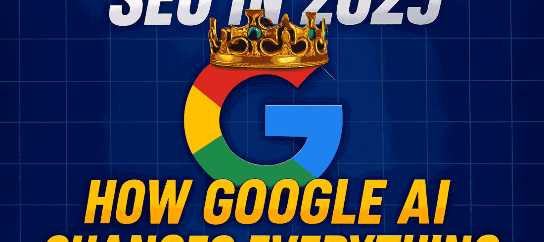SEO in 2025 How Google AI Changes Everything - APAKUS
