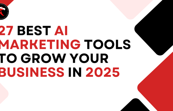 27 Best AI Marketing Tools to Grow Your Business in 2025