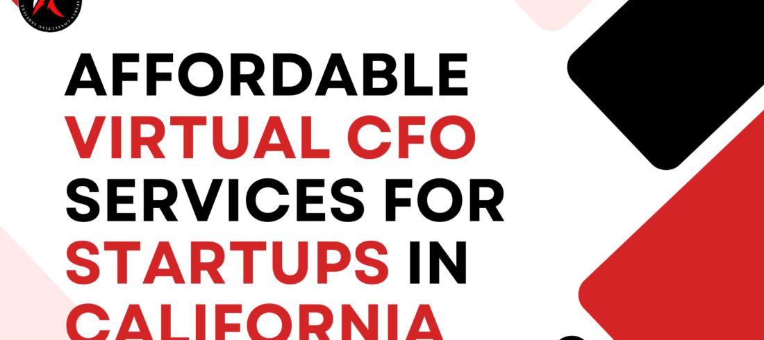Affordable Virtual CFO Services for Startups in California