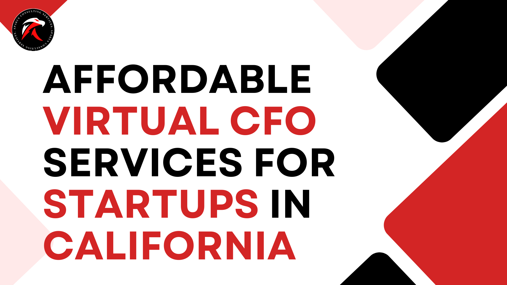 Affordable Virtual CFO Services for Startups in California
