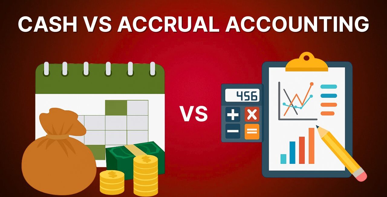 Cash vs Accrual Accounting